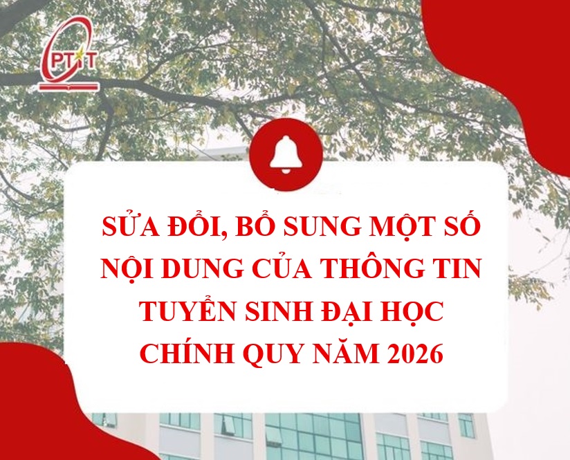 Sửa đổi, bổ sung một số nội dung của Thông tin tuyển sinh đại học  hệ chính quy năm 2026