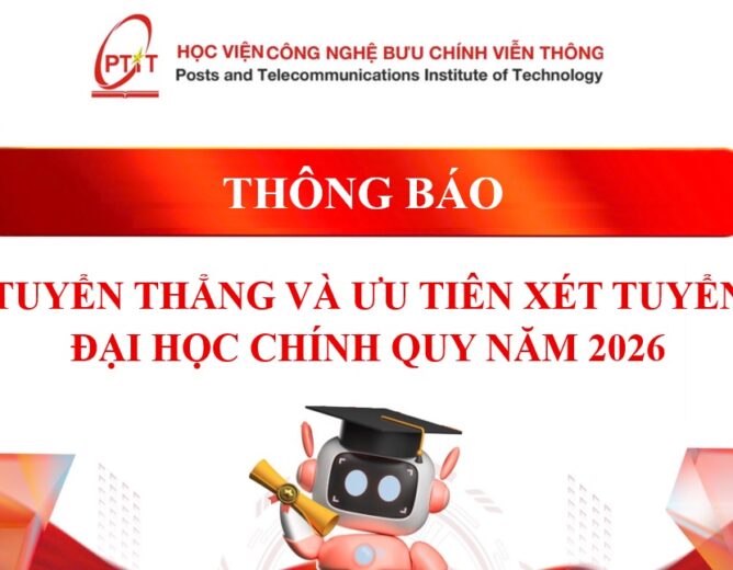 Thông báo xét tuyển thẳng và ưu tiên xét tuyển vào Đại học hệ Chính quy năm 2026