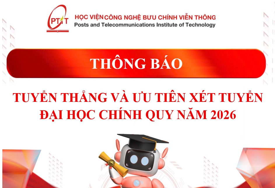 Thông báo xét tuyển thẳng và ưu tiên xét tuyển vào Đại học hệ Chính quy năm 2026