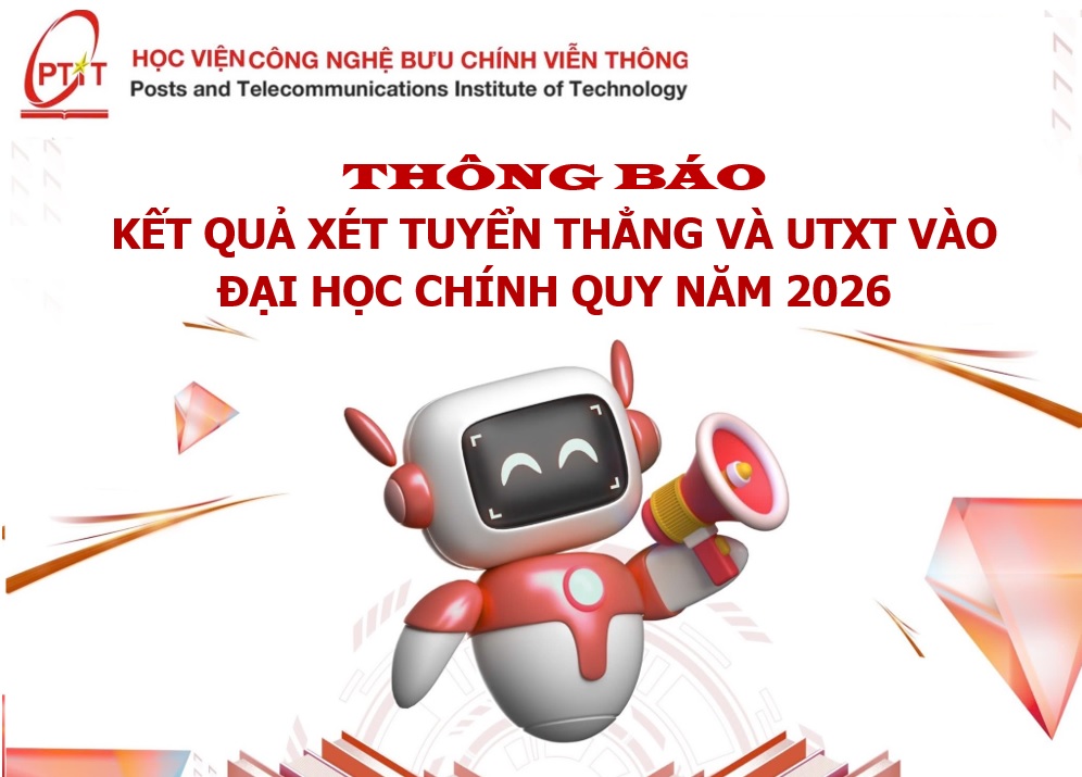 Thông báo Kết quả xét tuyển thẳng và UTXT vào Đại học chính quy năm 2026