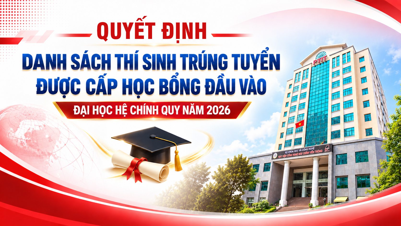 Danh sách thí sinh trúng tuyển được cấp học bổng đầu vào  đại học hệ chính quy năm 2026